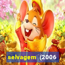 selvagem (2006 filme completo dublado